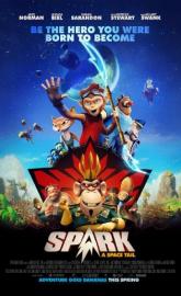 Spark: A Space Tail poster