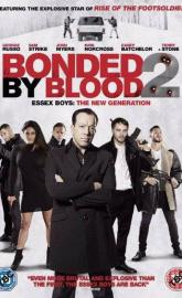 Bonded by Blood 2 poster