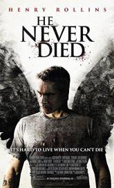 He Never Died poster
