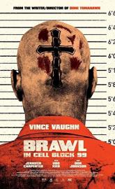 Brawl in Cell Block 99 poster