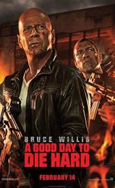 A Good Day to Die Hard poster