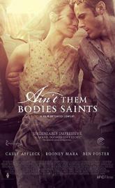Ain't Them Bodies Saints poster