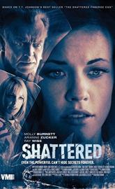 Shattered poster