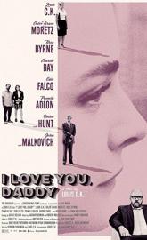 I Love You, Daddy poster