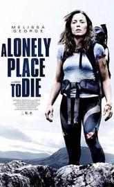 A Lonely Place to Die poster