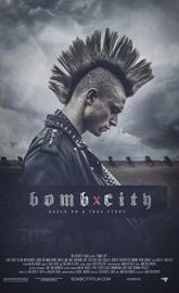 Bomb City poster