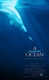 A Plastic Ocean poster