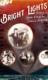 Bright Lights: Starring Carrie Fisher and Debbie Reynolds poster