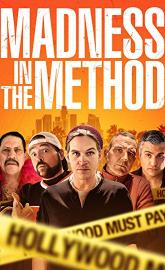 Madness in the Method poster