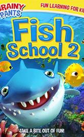 Fish School 2 poster