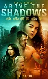 Above the Shadows poster