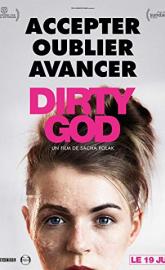 Dirty God poster