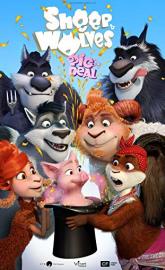 Sheep and Wolves: Pig Deal poster