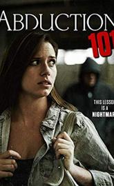 Abduction 101 poster