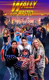 Wally Got Wasted poster