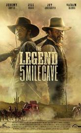 The Legend of 5 Mile Cave poster