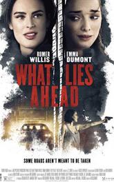 What Lies Ahead poster