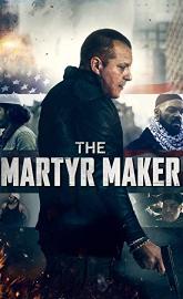The Martyr Maker poster