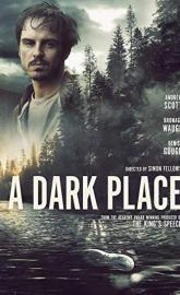 A Dark Place poster