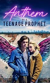 Anthem of a Teenage Prophet poster