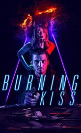 Burning Kiss poster