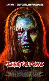 Johnny Gruesome poster