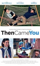 Then Came You poster