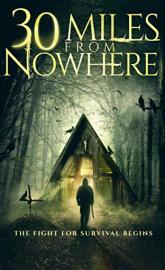 30 Miles from Nowhere poster