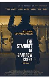 The Standoff at Sparrow Creek poster