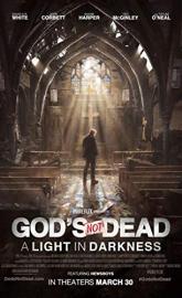 God's Not Dead: A Light in Darkness poster