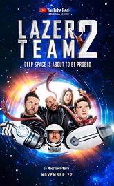 Lazer Team 2 poster