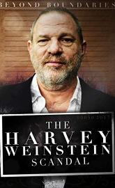Beyond Boundaries: The Harvey Weinstein Scandal poster