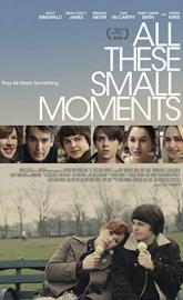 All These Small Moments poster
