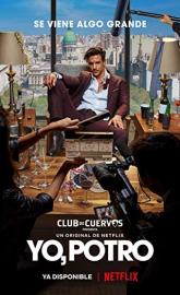 Yo, Potro poster