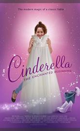 Cinderella: The Enchanted Beginning poster