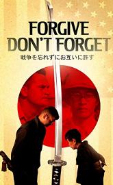 Forgive - Don't Forget poster
