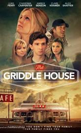The Griddle House poster
