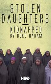 Stolen Daughters: Kidnapped by Boko Haram poster