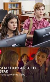 Stalked by a Reality Star poster