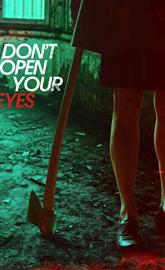 Don't Open Your Eyes poster