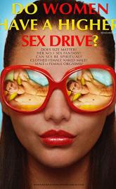 Do Women Have A Higher Sex Drive? poster