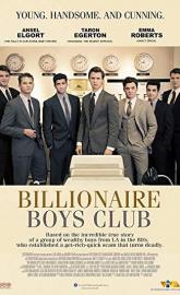 Billionaire Boys Club poster