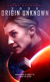 2036 Origin Unknown poster