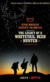 The Legacy of a Whitetail Deer Hunter poster