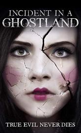Incident in a Ghostland poster