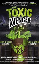 The Toxic Avenger: The Musical poster