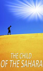 The Child of the Sahara poster
