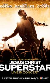 Jesus Christ Superstar Live in Concert poster