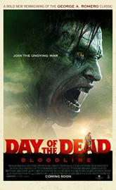 Day of the Dead: Bloodline poster