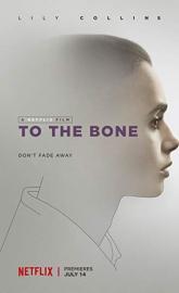 To the Bone poster